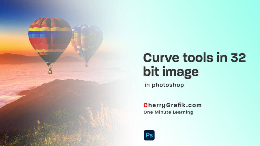 curve effect for 32-bit images in Adobe Photoshop - Cherry Grafik