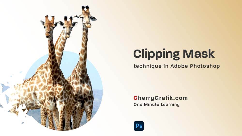 Clipping Mask technique in Adobe Photoshop - Cherry Grafik