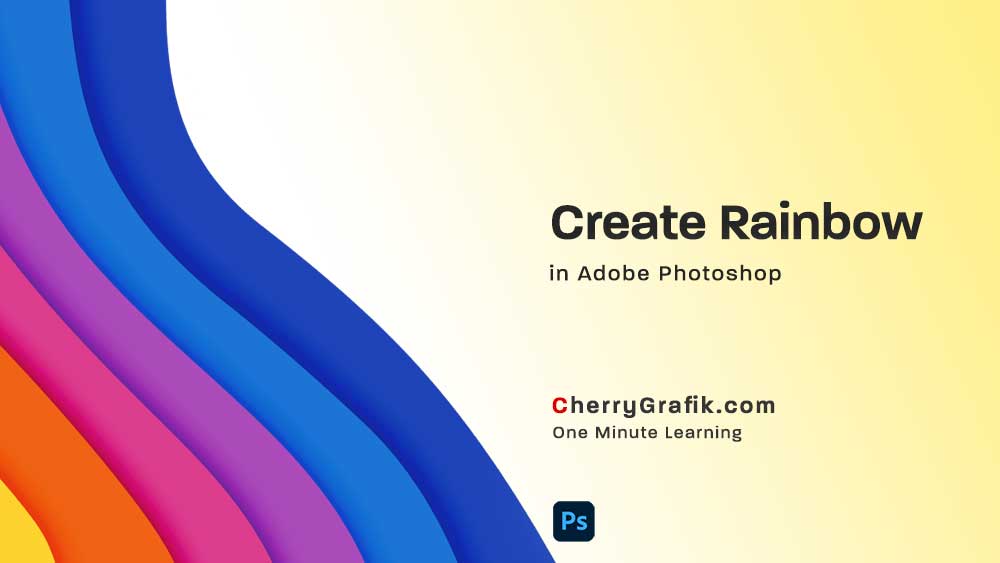 Create-rainbow-in-photoshop-cherry -grafik