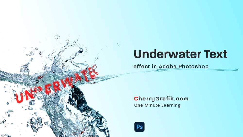 Underwater-Text-Effect-in-Photoshop-Cherry-Grafik